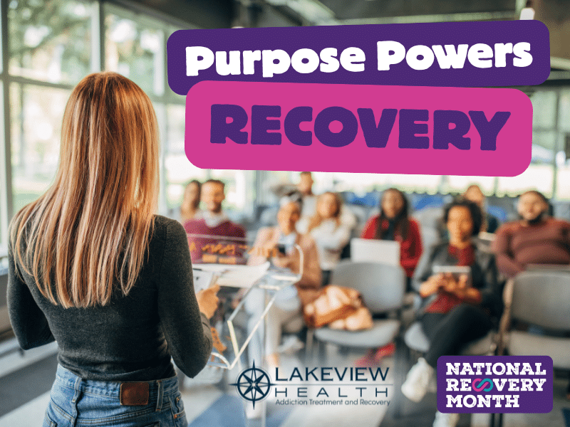 Lakeview Health in Jacksonville, FL celebrates Recovery Month, honoring those in all stages of addiction, along with their families.